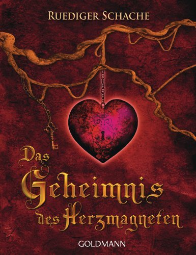 - Das Geheimnis des Herzmagneten