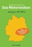  - Mietrecht: BGB Mietrecht, EGBGB, AGG, EnRG, EnEV, WoFlV, BetrKV, WoBindG, WoFG, WirtschaftsstrafG 1954, WEG, WoVermittG
