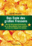  - Das Omnivoren-Dilemma: Wie sich die Industrie der Lebensmittel bemächtigte und warum Essen so kompliziert wurde