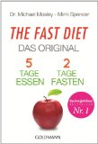  - Gesund und schlank durch Kurzzeitfasten: Wie Sie Ihre Ernährung selbst bestimmen und ganz ohne Diät abnehmen