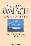 Walsch, Neale Donald - Gespräche mit Gott  - Band 3: Kosmische Weisheit