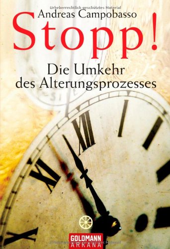 - Stopp! Die Umkehr des Alterungsprozesses