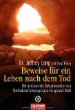 Alexander, Eben - Blick in die Ewigkeit: Die faszinierende Nahtoderfahrung eines Neurochirurgen