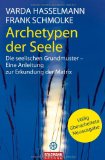 Hasselmann, Varda / Schmolke, Frank - Junge Seelen - Alte Seelen: Die große Inkarnationsreise des Menschen