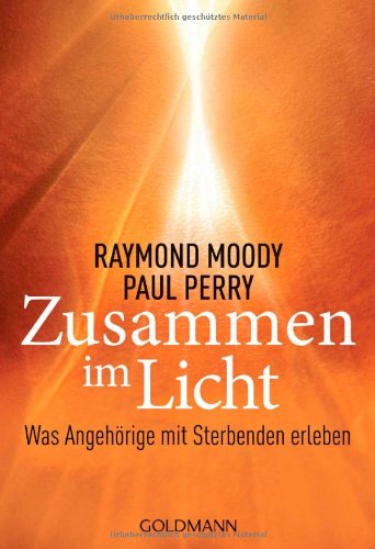  - Zusammen im Licht: Was Angehörige mit Sterbenden erleben
