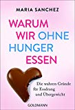 Sanchez, Maria - Die revolutionäre Kraft des Fühlens: Wie unsere Emotionen uns befreien (Gräfe und Unzer Einzeltitel)