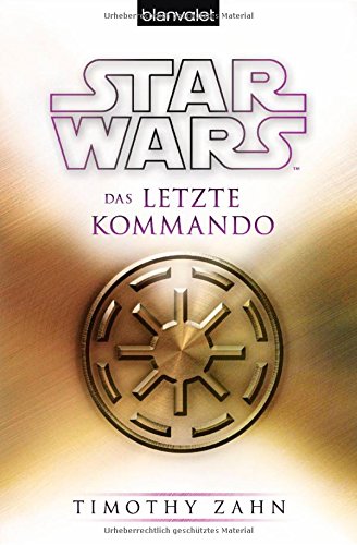  - Star Wars(TM) Das letzte Kommando