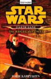  - Star Wars - Darth Bane 3: Dynastie des Bösen