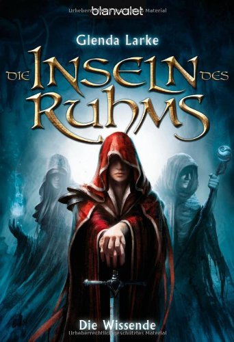 - Die Inseln des Ruhms 1: Die Wissende