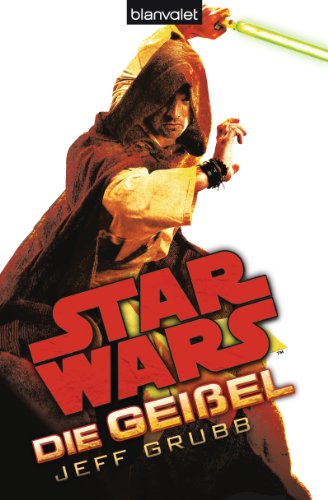  - Star Wars(TM) Die Geißel