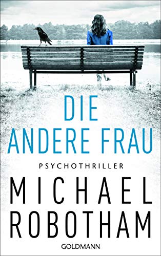 - Die andere Frau: Psychothriller (Joe O'Loughlin und Vincent Ruiz, Band 11)