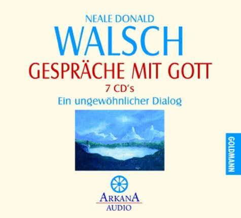  - Gespräche mit Gott -: Ein ungewöhnlicher Dialog -