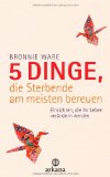  - Die fünf Geheimnisse, die Sie entdecken sollten, bevor Sie sterben