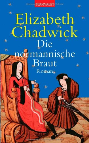  - Die normannische Braut: Roman