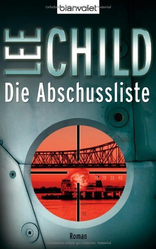 Child , Lee - Die Abschussliste