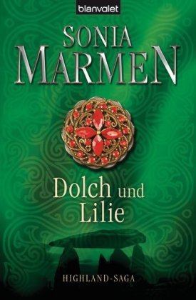 - Dolch und Lilie: Highland-Saga
