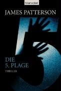 - Die 5. Plage: Thriller