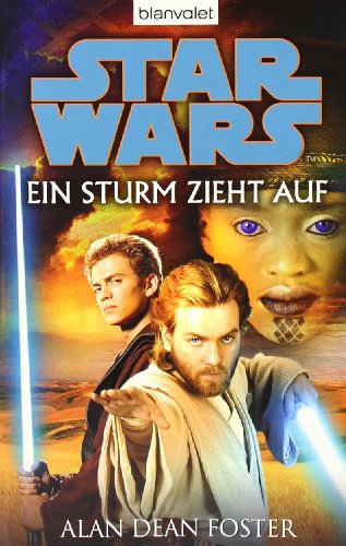  - Star Wars(TM) - Ein Sturm zieht auf: Roman
