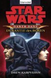  - Star Wars: Darth Bane - Die Regel der Zwei