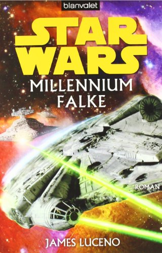- Star Wars(TM) Millennium Falke: Roman