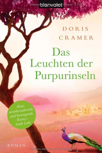  - Das Leuchten der Purpurinseln: Roman