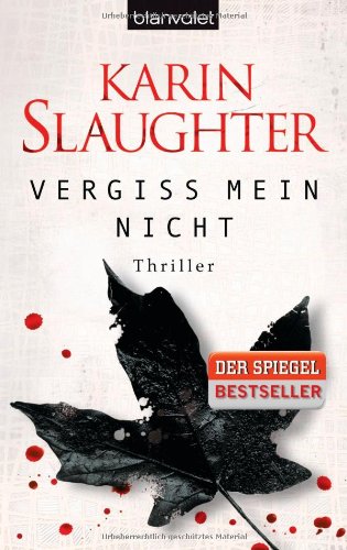  - Vergiss mein nicht: Thriller