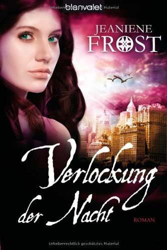  - Verlockung der Nacht: Roman - Cat & Bones 6