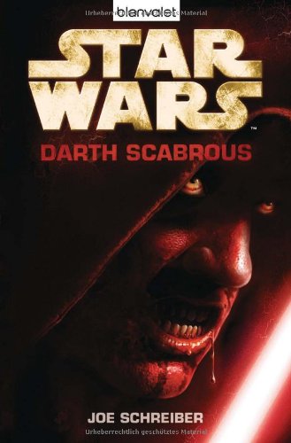  - Star Wars(TM) - Darth Scabrous: Roman