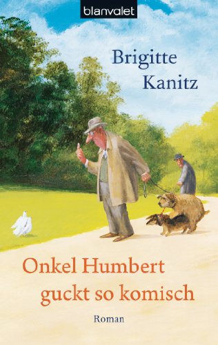 - Onkel Humbert guckt so komisch: Roman