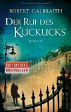 Galbraith, Robert - Die Ernte des Bösen: Roman (Die Cormoran-Strike-Reihe, Band 3)