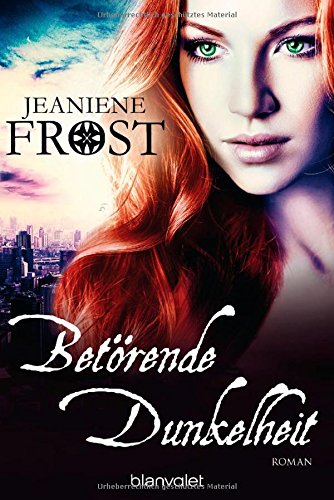  - Betörende Dunkelheit: Roman - Cat & Bones 7