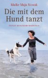 - Wanja und die wilden Hunde: Mein Leben in fünf Jahreszeiten