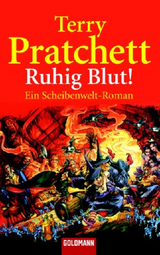 Pratchett, Terry - Ruhig Blut!: Ein Scheibenwelt-Roman