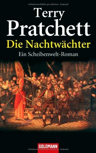 Pratchett, Terry - Die Nachtwächter (Scheibenwelt Roman)