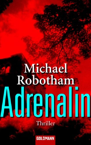 - Adrenalin: Psychothriller