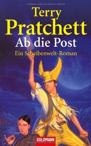 Pratchett, Terry - Ab die Post (Scheibenwelt Roman)