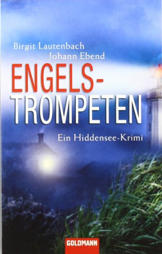  - Engelstrompeten: Band 3 - Ein Hiddensee-Krimi