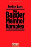  - Tödlicher Irrtum: Die Geschichte der RAF