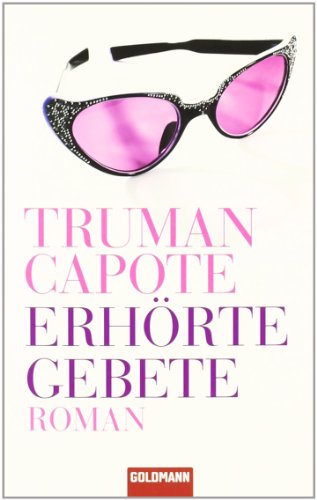- Erhörte Gebete -: Roman