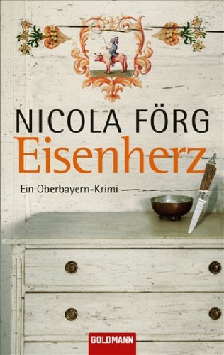 - Eisenherz: Ein Oberbayern-Krimi