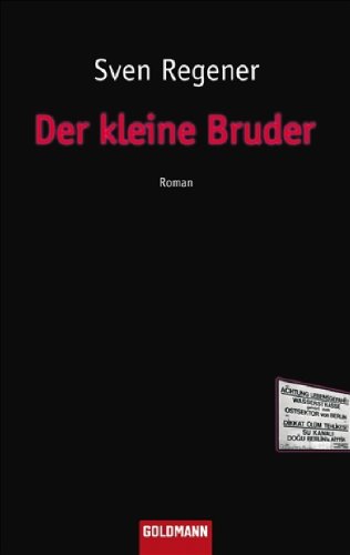 - Der kleine Bruder: Roman
