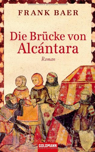 - Die Brücke von Alcántara: Roman