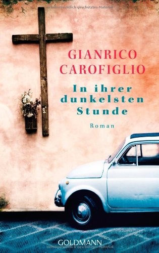 - In ihrer dunkelsten Stunde: Roman