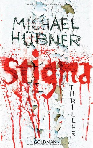  - Stigma: Thriller