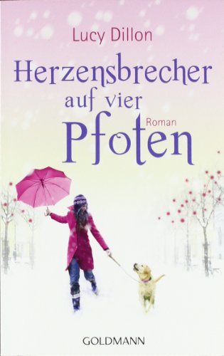 - Herzensbrecher auf vier Pfoten: Roman