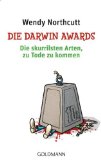  - Neueste Darwin Awards: Die skurrilsten Arten, zu Tode zu kommen