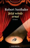 - Die weiteren Aussichten: Roman