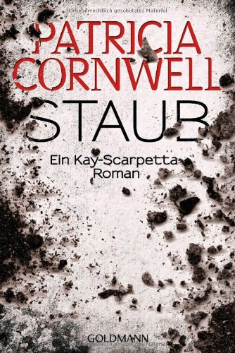 - Staub: Band 13 - Ein Kay-Scarpetta-Roman