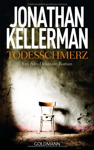  - Todesschmerz: Ein Alex-Delaware-Roman 26