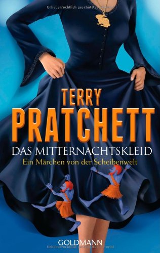 - Das Mitternachtskleid: Ein Märchen von der Scheibenwelt